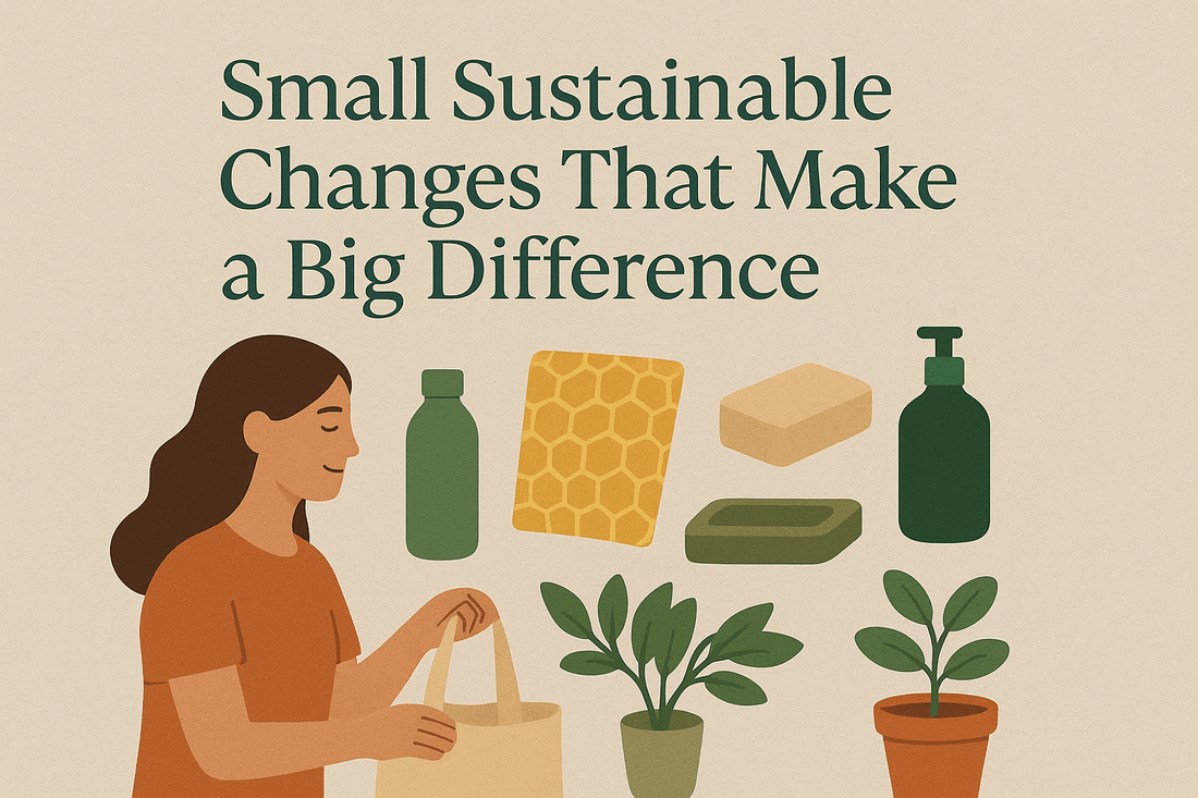 Small Sustainable Changes That Make a Big Difference - EcoBeo